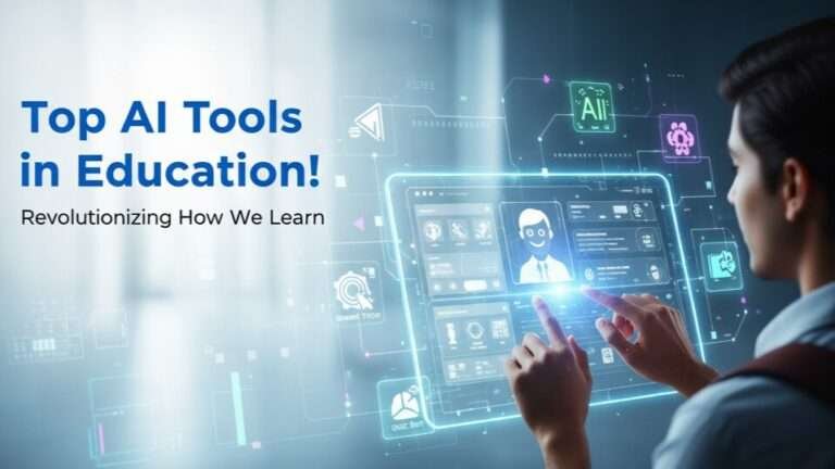 Top AI Tools That Are Changing Education