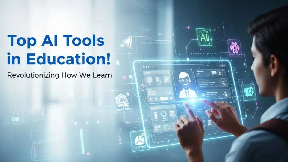 Top AI Tools That Are Changing Education